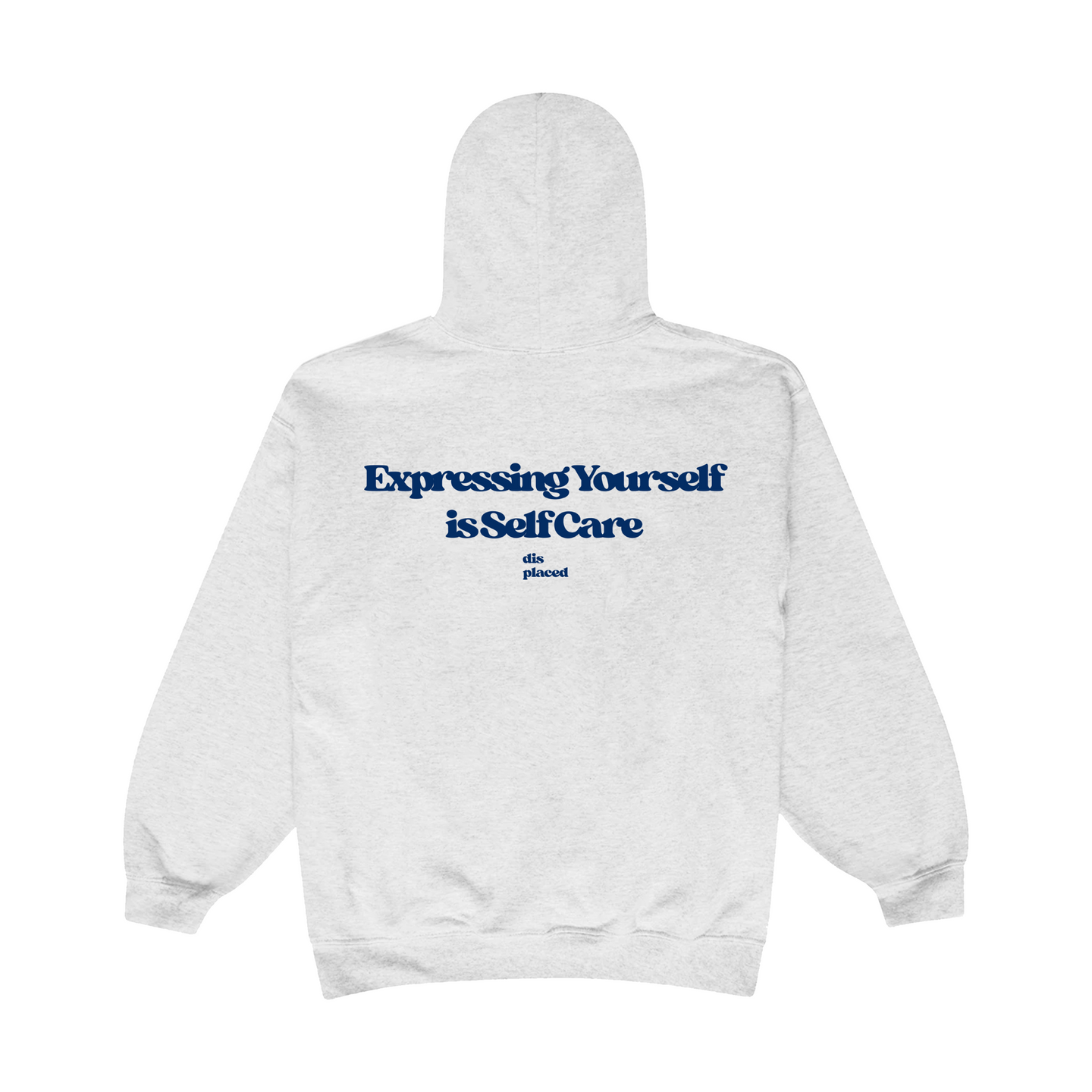 EXPRESSING YOURSELF HOODIE